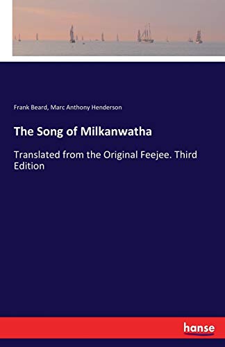 Song of Milkanwatha [Paperback]