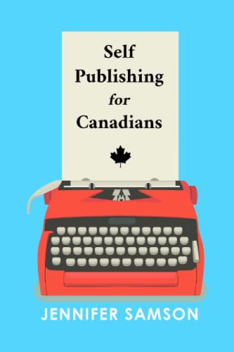 Self Publishing for Canadians [Paperback]