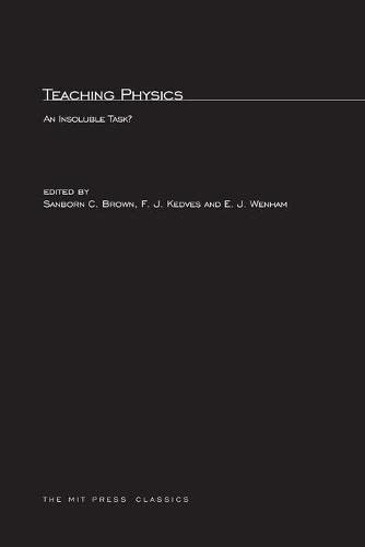 Teaching Physics An Insoluble Task [Paperback]