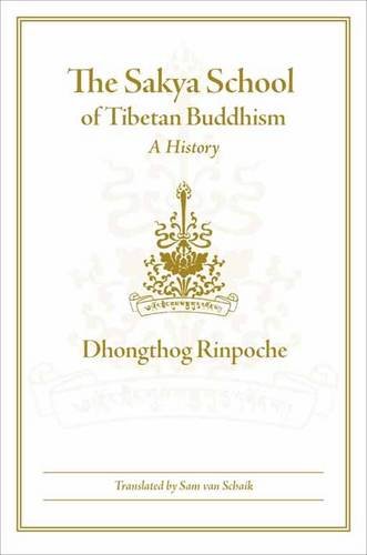 The Sakya School of Tibetan Buddhism [Hardcover]
