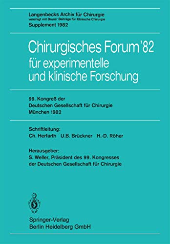 Chirurgisches Forum82 fr experimentelle und klinische Forschung 99. Kongre d [Paperback]