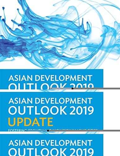 Asian Development Outlook (ADO) 2019 Update Fostering Growth and Inclusion in A [Paperback]