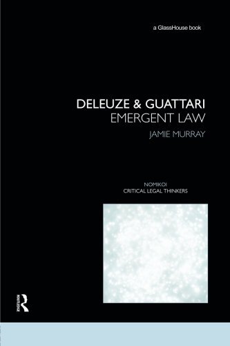 Deleuze &amp Guattari Emergent Law [Paperback]