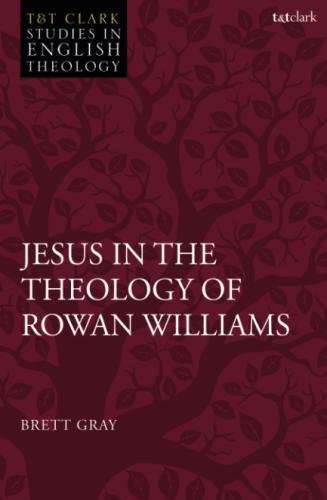 Jesus in the Theology of Rowan Williams [Paperback]