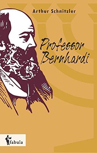 Professor Bernhardi (german Edition) [Paperback]