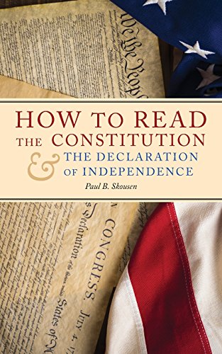 How To Read The Constitution And The Declaration Of Independence [Paperback]