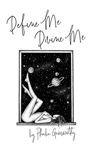 Define Me Divine Me  A Poetic Display of Affection [Hardcover]