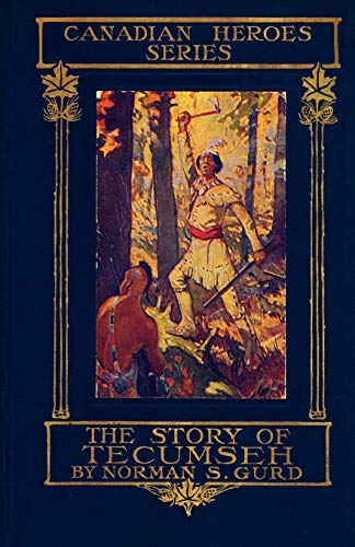 The Story Of Tecumseh [Paperback]