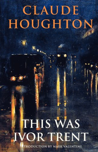 This Was Ivor Trent [Paperback]