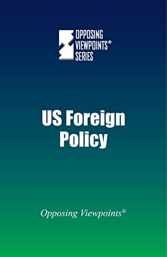 U.S. Foreign Policy (opposing Viewpoints) [Paperback]