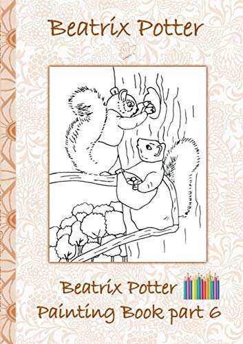 Beatrix Potter Painting Book Part 6 ( Peter Rabbit ) [Paperback]