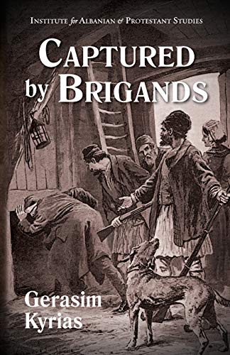 Captured by Brigands [Paperback]