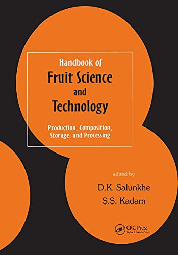 Handbook of Fruit Science and Technology Production, Composition, Storage, and  [Hardcover]