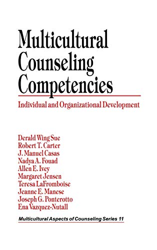 Multicultural Counseling Competencies Individual and Organizational Development [Hardcover]