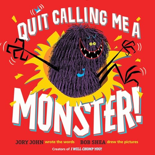 Quit Calling Me a Monster [Hardcover]