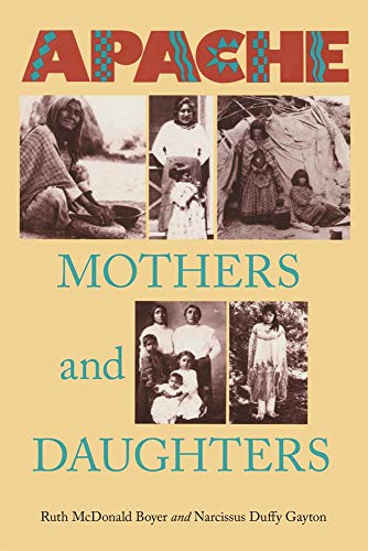 Apache Mothers And Daughters [Paperback]