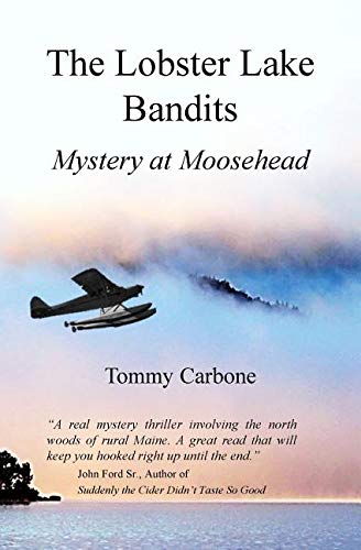 Lobster Lake Bandits  Mystery at Moosehead [Paperback]