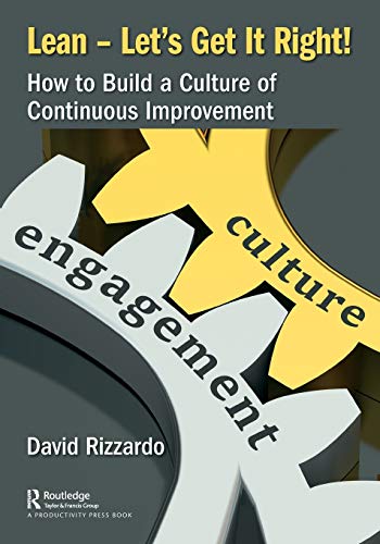 Lean  Lets Get It Right How to Build a Culture of Continuous Improvement [Paperback]