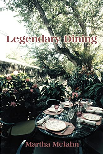 Legendary Dining [Paperback]