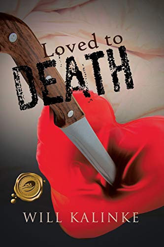 Loved To Death [Paperback]
