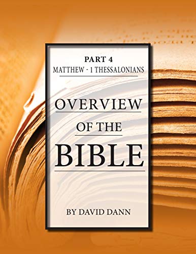 Overview Of The Bible, Part 4 [Paperback]