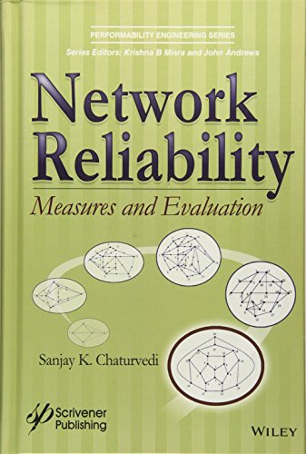 Network Reliability Measures and Evaluation [Hardcover]
