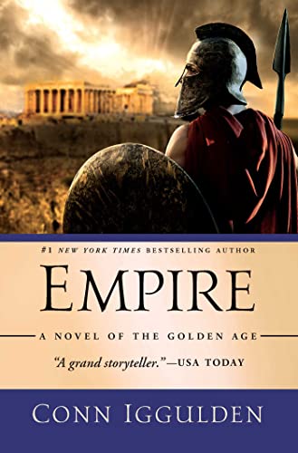 Empire A Novel of the Golden Age [Hardcover]
