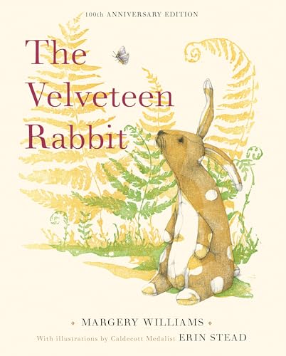 The Velveteen Rabbit 100th Anniversary Edition [Hardcover]