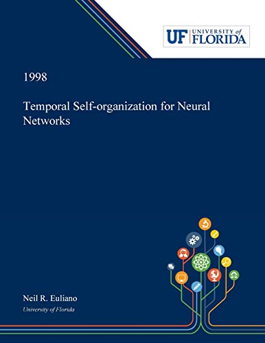 Temporal Self-Organization For Neural Networks