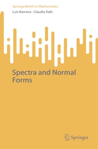 Spectra and Normal Forms [Paperback]
