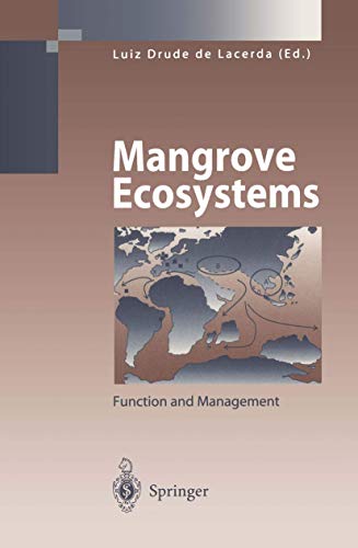 Mangrove Ecosystems Function and Management [Hardcover]