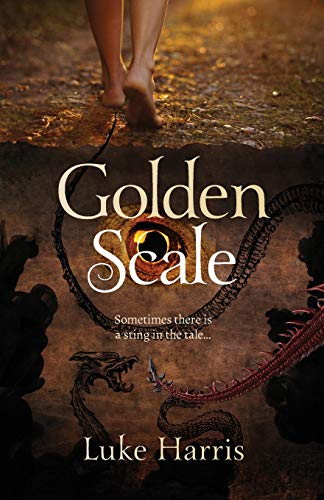 Goldenscale  Sometimes There's a Sting in the Tale [Paperback]