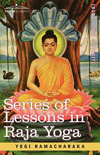 Series of Lessons in Raja Yoga [Unknown]