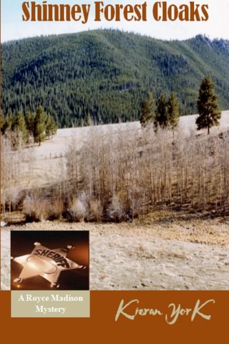 Shinney Forest Cloaks (royce Madison Mystery Series) (volume 3) [Paperback]