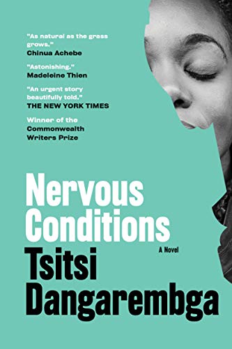 Nervous Conditions A Novel [Paperback]