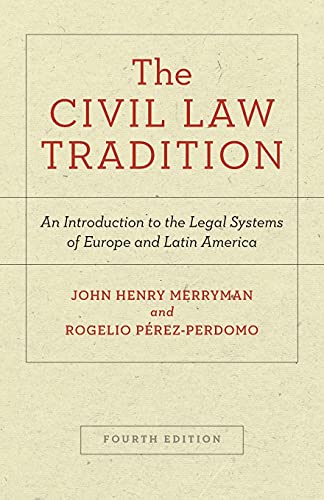 The Civil Law Tradition An Introduction to the Legal Systems of Europe and Lati [Paperback]