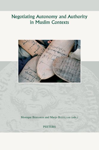 Negotiating Autonomy and Authority in Muslim Contexts [Hardcover]
