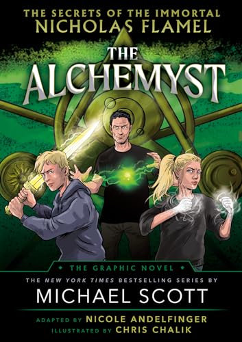 The Alchemyst The Secrets of the Immortal Nicholas Flamel Graphic Novel [Paperback]