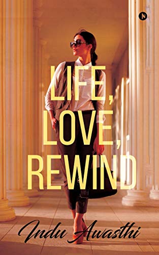 Life, Love, Rewind [Paperback]