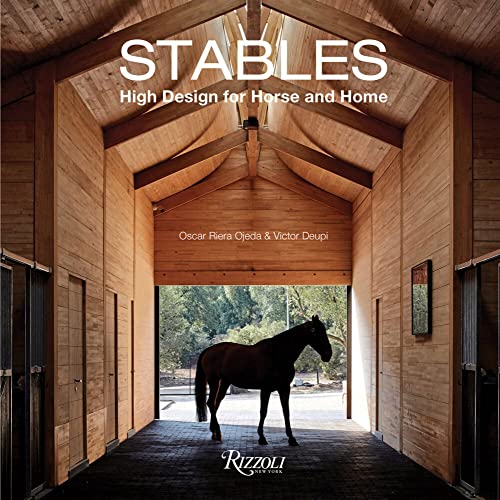 Stables High Design for Horse and Home [Hardcover]