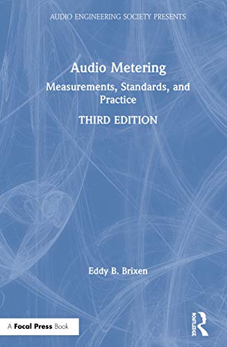 Audio Metering Measurements, Standards and Practice [Hardcover]