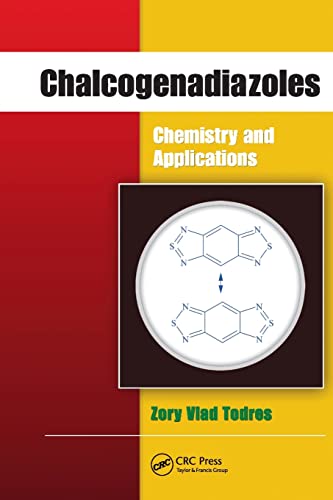 Chalcogenadiazoles: Chemistry and Applications [Paperback]