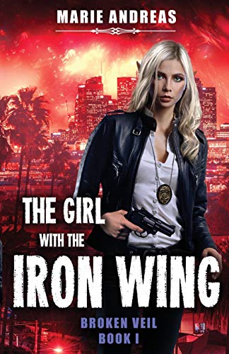 Girl with the Iron Wing [Paperback]