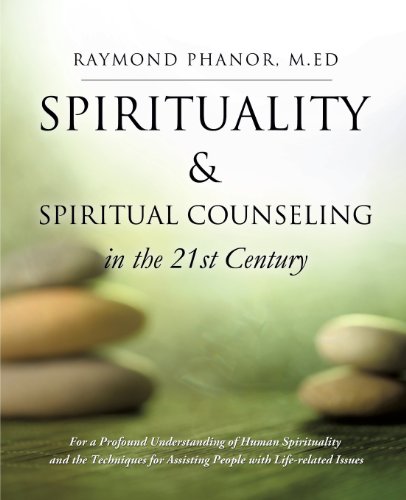Spirituality And Spiritual Counseling In The 21st Century [Paperback]