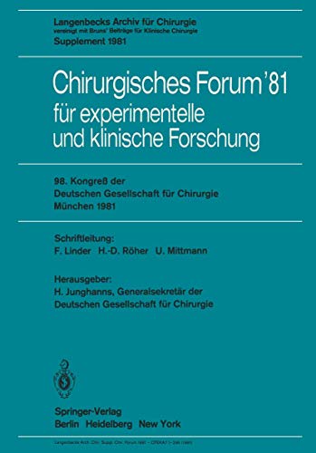 Chirurgisches Forum 81 fr experimentelle und klinische Forschung 98. Kongre  [Paperback]