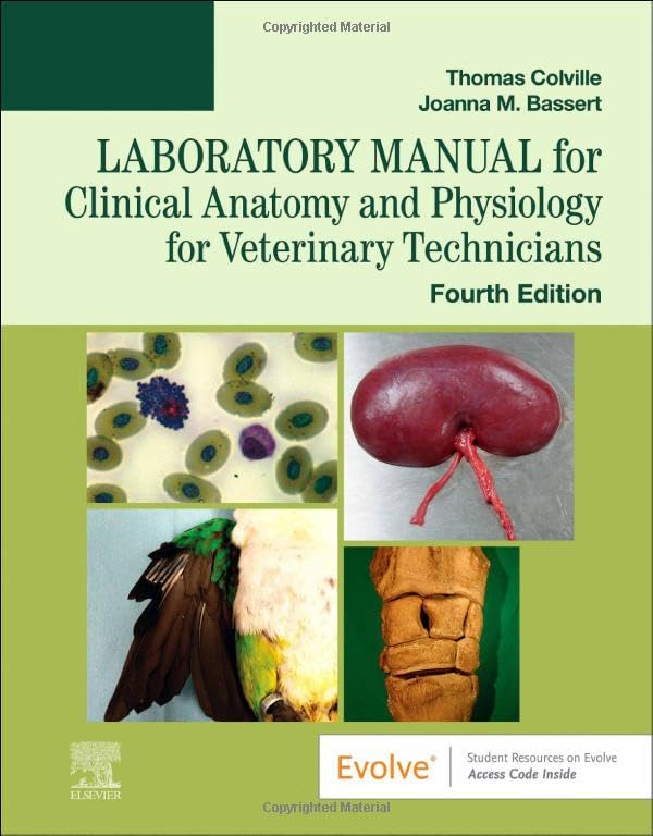 Laboratory Manual for Clinical Anatomy and Physiology for Veterinary Technicians [Paperback]