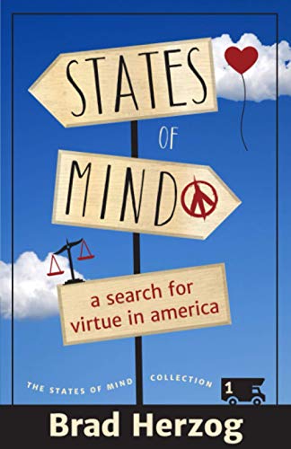 States Of Mind A Search For Virtue In America (the States Of Mind Collection) ( [Paperback]