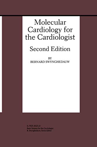 Molecular Cardiology for the Cardiologist [Paperback]