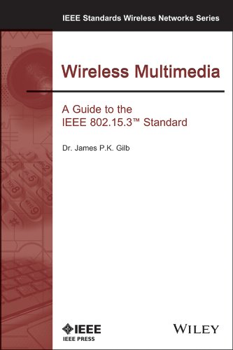 Wireless Multimedia A Guide to the IEEE 802.15.3 Standard [Paperback]