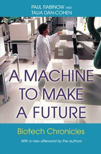 A Machine to Make a Future Biotech Chronicles [Paperback]
